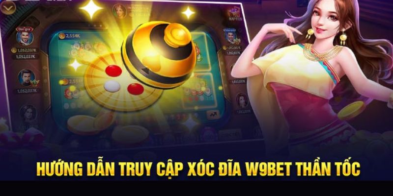 Trò chơi Xóc Đĩa W9bet