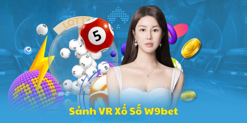 VR Xổ Số W9bet